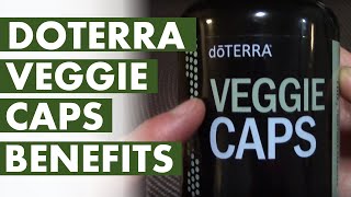 Amazing doTERRA Veggie Capsules Benefits And Uses