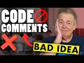 DON'T Comment Your Code