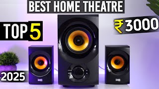 Top 5 best home theater under 3000 in india 2025 | best home theater system 2025 🔥