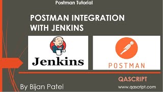 Postman Tutorial - Continuous Integration of Postman API Tests with Jenkins