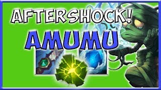 AMUMU JUNGLE AFTERSHOCK! - Preseason 8 Season 8 s8 Patch 7.22 Gameplay w/ Commen