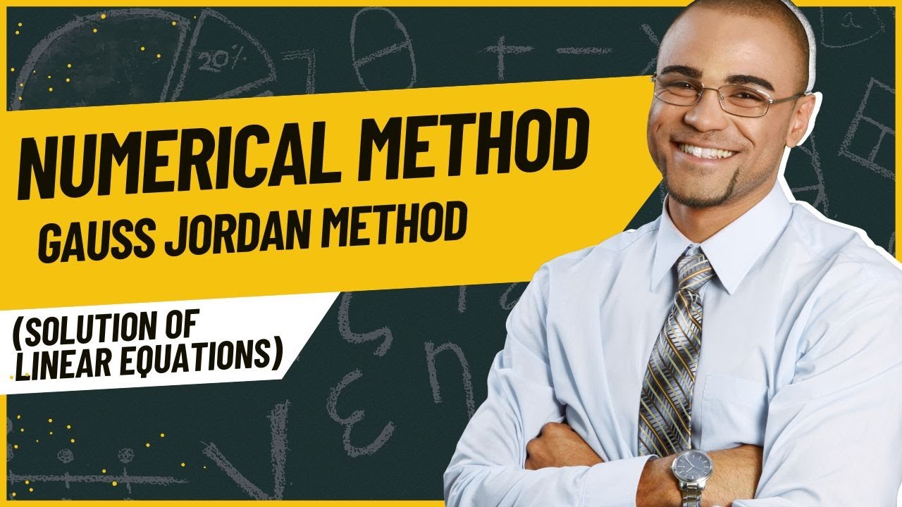 Numerical Method Gauss Jordan Method Solution Of Linear Equations BCSIT ...