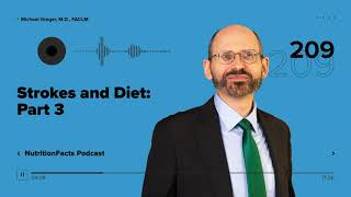 Podcast: Strokes and Diet: Part 3