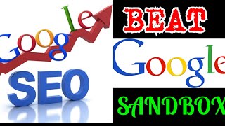 Beat Google Sandbox Immediately, Rank Your Baby Website (On Page SEO) Do This! To Outrank Everyone
