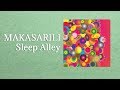 Sleep Alley - Makasarili (Official Audio)