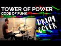 Tower of Power - Code of Funk - Drum Cover - Harald Huyssen