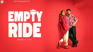 Empty Ride (Official Song) Tarsem & Jasmeen Akhtar || Latest Punjabi Songs 2023 || Barood Media
