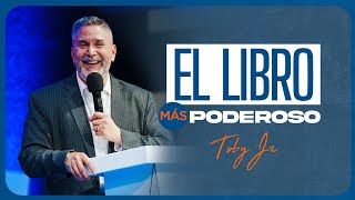 El libro más poderoso - Pastor Toby Jr.