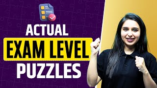 Actual Exam Level Puzzles | Reasoning | Parul Gera | Puzzle Pro