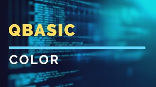 QBASIC - S#8 - Color statement