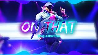 [FREE] Chris Brown & Tyga Type Beat 2021 - "On That" / Free Club Trap Beat Instrumental 2021