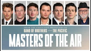 Masters of the Air interviews with Austin Butler, Callum Turner,  Barry Keoghan, Raff Law & more