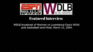 Mosinee vs Luxemburg Casco girls basketball  March 12, 2004