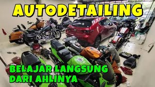 BELAJAR DARI AHLINYA‼️AUTODETAILING !! BELAJAR LANGSUNG DARI AHLINYA