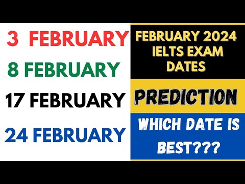 FEBRUARY IELTS EXAM DATES 2024 | BEST DATE OF IELTS EXAM IN FEBRUARY ...