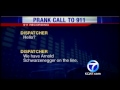 prank 911 caller pretends to be schwarzenegger