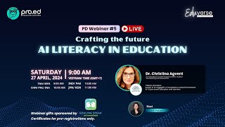 EduVerse PD Webinars 5: Crafting the Future: AI Literacy in Education