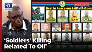 Killing Of Soldiers In Okuama Related To Oil – Urhobo Leader | Politics Today