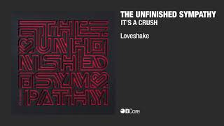 The Unfinished Sympathy 'Loveshake'