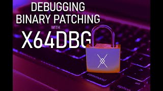 X64DBG Debugging and Binary Patching basic Evasive Binaries !!