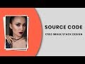 css3 image stack design ( Source Code )
