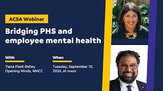 PHS Webinar #3: Bridging workplace PHS and employee mental health