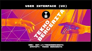 Episode 01 - User Interface (UX)