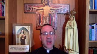 Basics of Catholicism - Episode 47: The Fourth Precept on Keeping Days of Fasting and Abstinence.