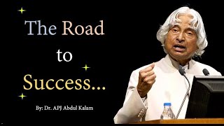 The Road to Success | DR APJ Abdul Kalam Quotes | Inspirational Quotes | New Whatsapp Status |