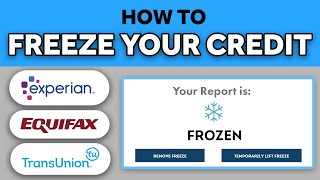 🧊 How to FREEZE Your CREDIT on All 3 Credit Bureaus in 10 Minutes 💻 (\u0026 Unfreeze It Later)