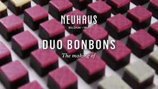 Neuhaus - Making of Duo Bonbons