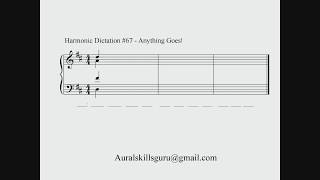 Harmonic Dictation #74 - Anything Goes! (Advanced)