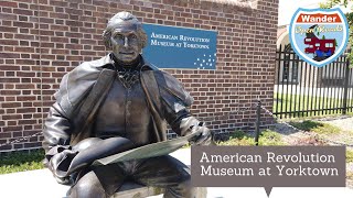 Yorktown Battlefield & American Revolutionary War Museum, Virginia