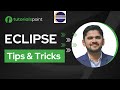 Eclipse - Tips & Tricks