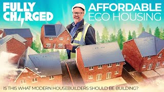 Affordable Eco Housing; is this what we should be building? | 100% Independent, 100% Electric