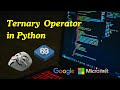 Lec-29: Ternary Operator in Python | If-else One Line |Full Python Programming Course
