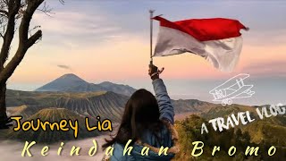 Keindahan sunrise di Gunung bromo - Journey Lia