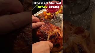 roasted stuffed turkey Thanksgiving meal 😋  #shorts #food