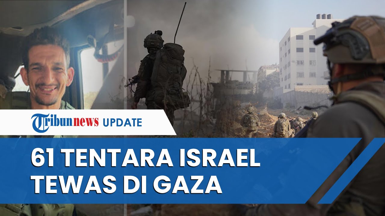 3 Tentara Israel Kembali Terbunuh, Total 61 Pasukan Zionis Tewas Sejak ...