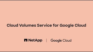 NetApp Cloud Volumes Service for Google Cloud - Quickstart Guide