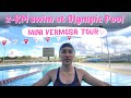 2-kilometer Swim at Vermosa Sports Hub | 50 meters Olympic Lap Pool in Cavite