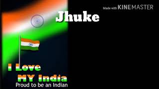 2018 Independence Day(india) Salaam India lyrica Tyrics song