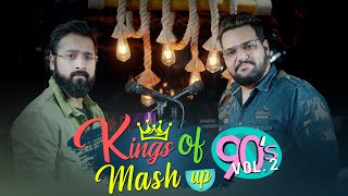 Kings of 90's Bollywood Mashup Vol. 2 | Kumar Sanu vs Udit Narayan | Anurag Ranga | Abhishek Raina