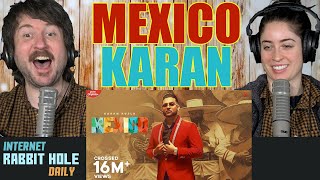 Mexico Koka | Karan Aujla (Full Video) | New Punjabi Songs 2021 irh daily REACTION!