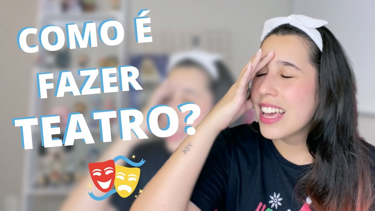 COMO É O CURSO DE TEATRO? - YouTube