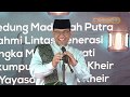 14 Des 2019 Gub Anies Baswedan Menghadiri peringatan 118 Tahun Perkumpulan Jamiat Kheir