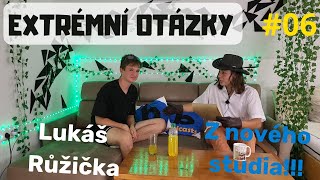 EXTRÉMNÍ OTÁZKY #6 | Lukáš Růžička