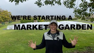 How I Started a Market Garden