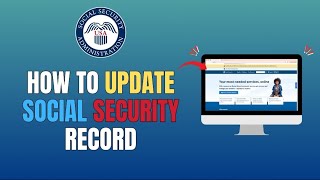 HOW TO UPDATE SOCIAL SECURITY RECORD INFORMATION AFTER NATURALIZATION - HOW TO UPDATE SSN 2026