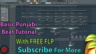 Basic Punjabi Beat Tutorial || With Free FLP || PreetMusic